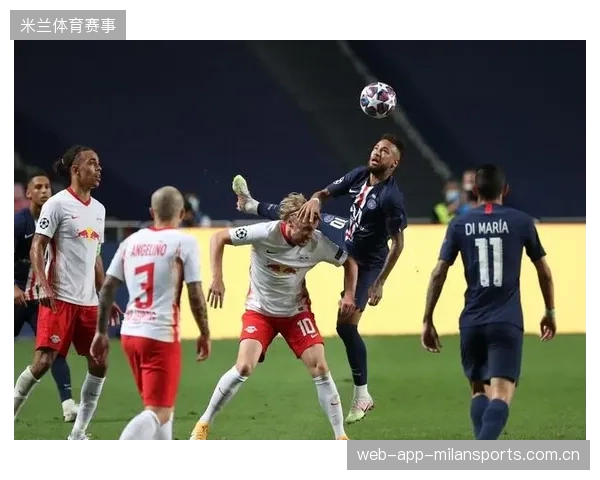 莱比锡锁定内马尔式突破天命——从追梦到巅峰的传奇启航